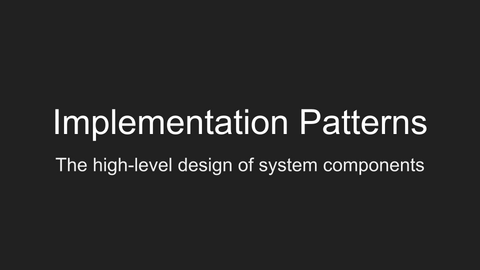Implementation Patterns
